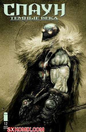 Комикс Спаун. Темные Века. Spawn. The Dark Ages. Часть 12 Комикс Спаун. Темные Века. Spawn. The Dark Ages. Часть 12